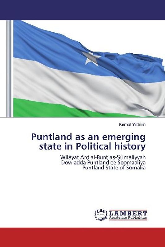 Puntland as an emerging state in Political history