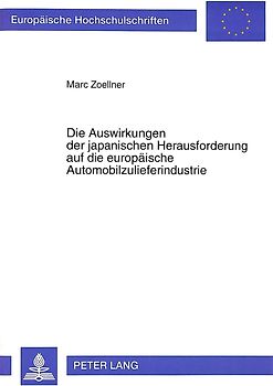 Die Auswirkungen der japanischen Herausforderung auf die europäische Automobilzulieferindustrie