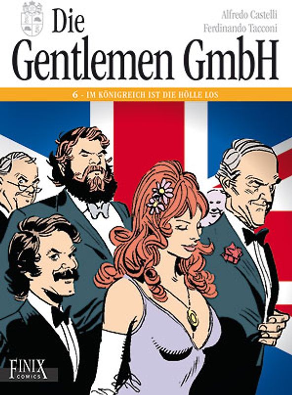 Die Gentlemen GmbH - Gesamtausgabe / Die Gentlemen GmbH