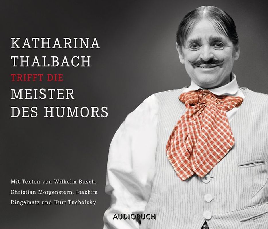 Katharina Thalbach trifft die Meister des Humors