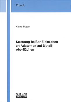 Streuung heisser Elektronen an Adatomen auf Metalloberflächen