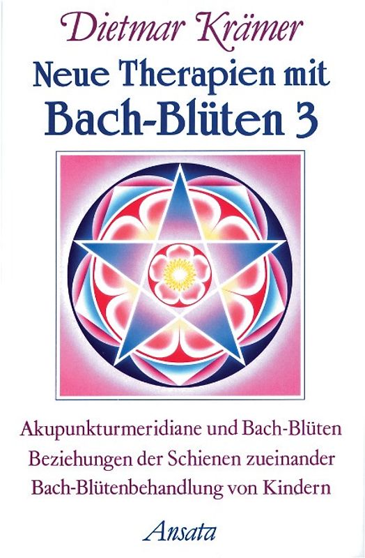 Neue Therapien mit Bach-Blüten 3