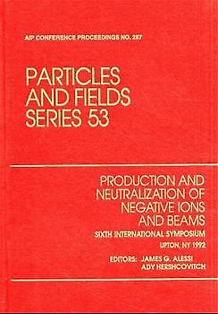 Production and Neutralization of Negative Ions and Beams