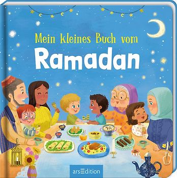 Mein kleines Buch vom Ramadan