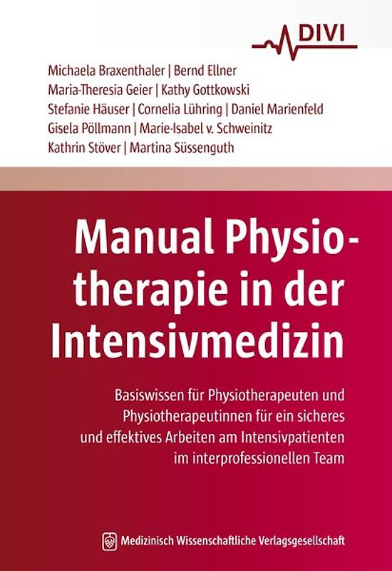 Manual Physiotherapie in der Intensivmedizin