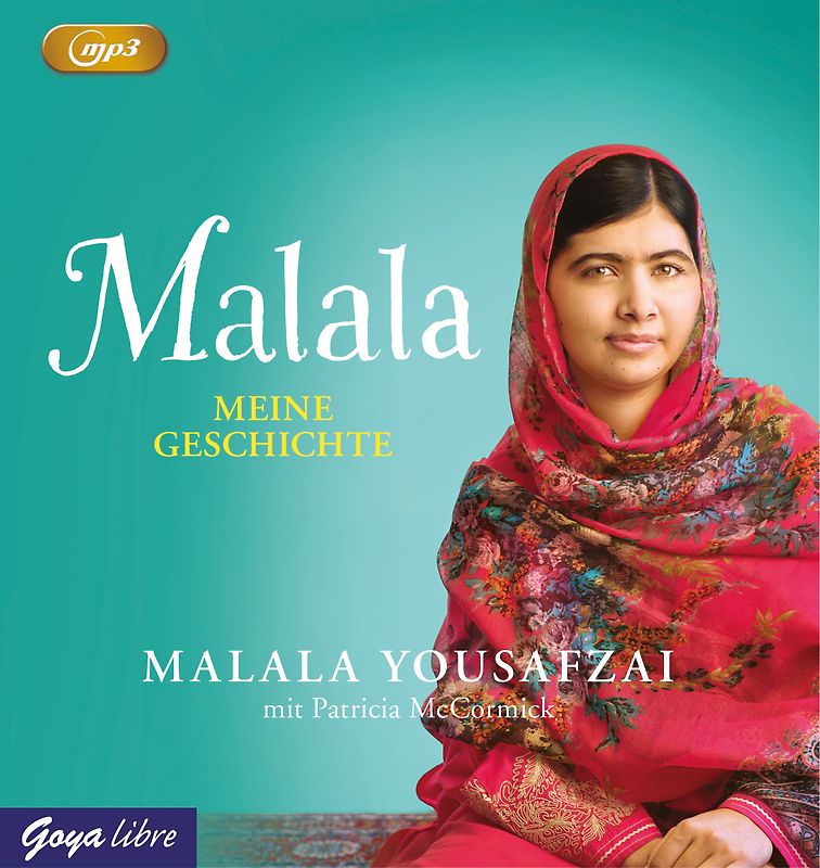 Malala. Meine Geschichte
