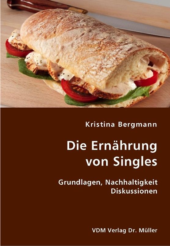 Die Ernährung von Singles