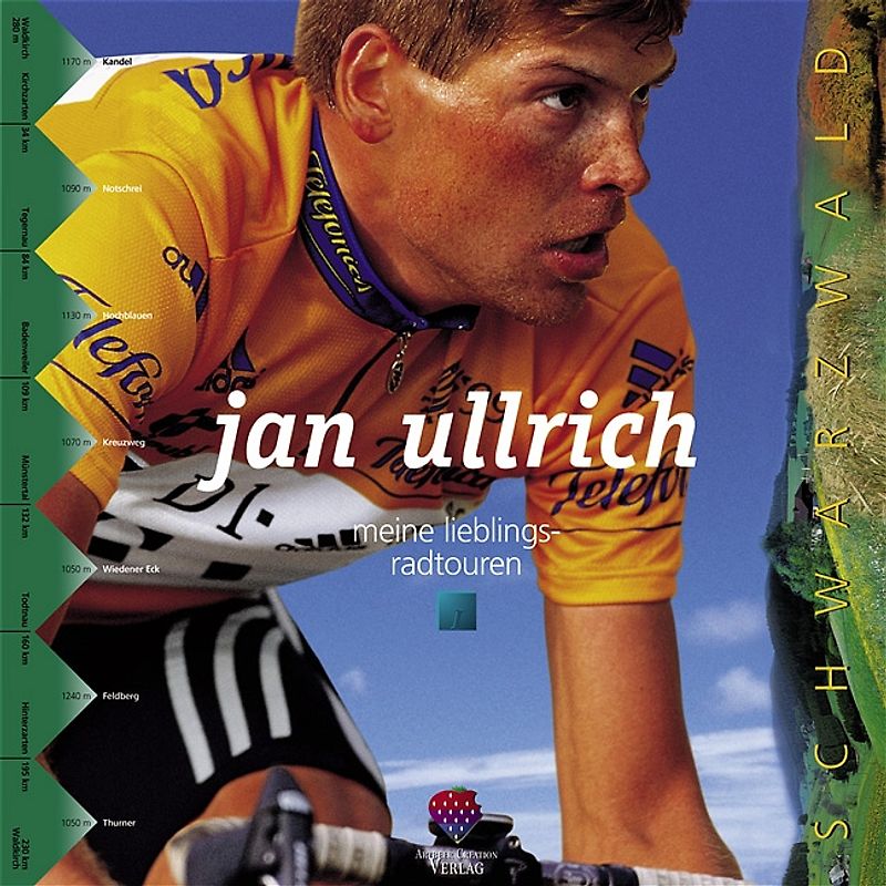 Jan Ullrich – Meine Lieblingsradtouren