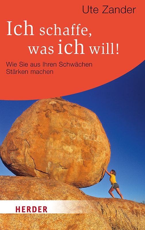 Ich schaffe, was ich will!