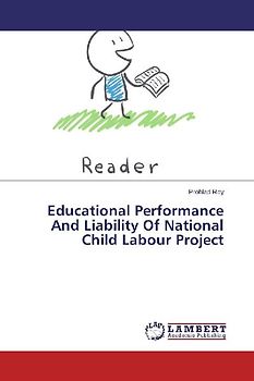Educational Performance And Liability Of National Child Labour Project