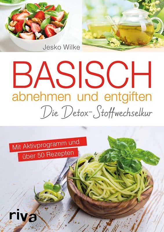 Basisch abnehmen und entgiften