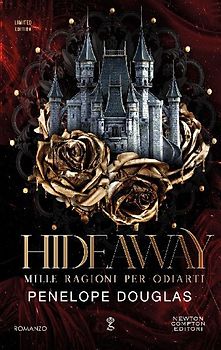 Mille ragioni per odiarti. Hideaway. Devil's night series. Ediz. limitata