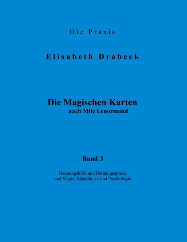 Die Magischen Karten Band 3