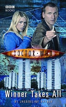 Doctor Who: Winner Takes All - Jacqueline Rayner [Hardcover]