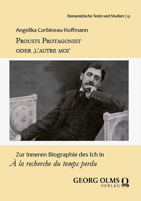 Prousts Protagonist oder ‚l’autre moi‘