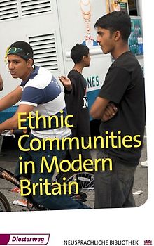 Ethnic Communities in Modern Britain