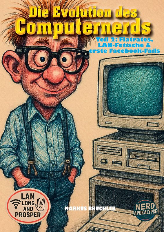 Die Evolution des Computernerds, Teil 2: Flatrates, LAN-Fetische & erste Facebook-Fails