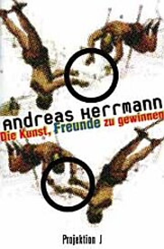 Die Kunst, Freunde zu gewinnen