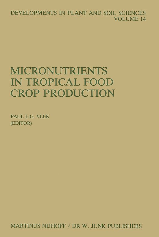 Micronutrients in Tropical Food Crop Production