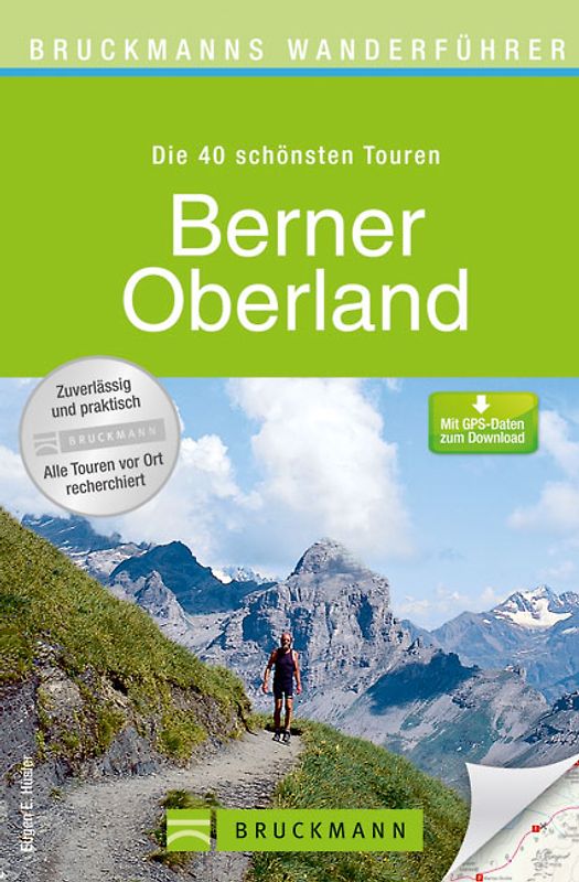 Bruckmanns Wanderführer Berner Oberland
