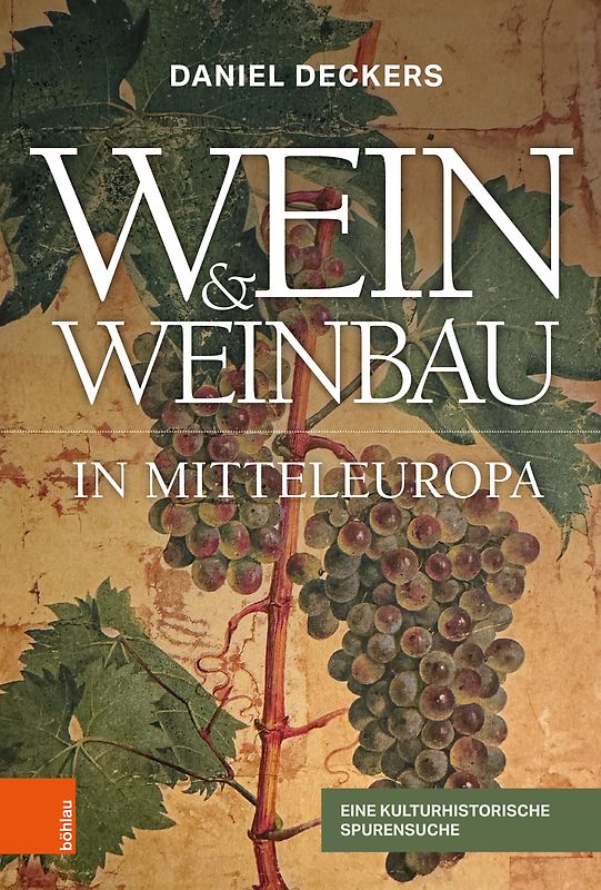 Wein & Weinbau in Mitteleuropa