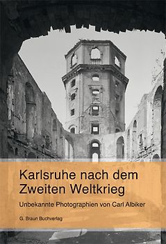 Karlsruhe nach dem Zweiten Weltkrieg