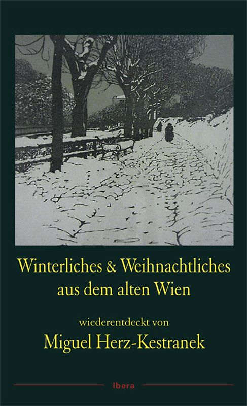 Winterliches & Weihnachtliches aus dem alten Wien
