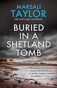 Buried in a Shetland Tomb