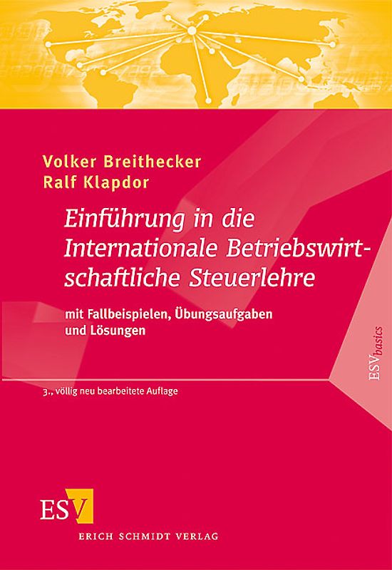 Einführung in die Internationale Betriebswirtschaftliche Steuerlehre
