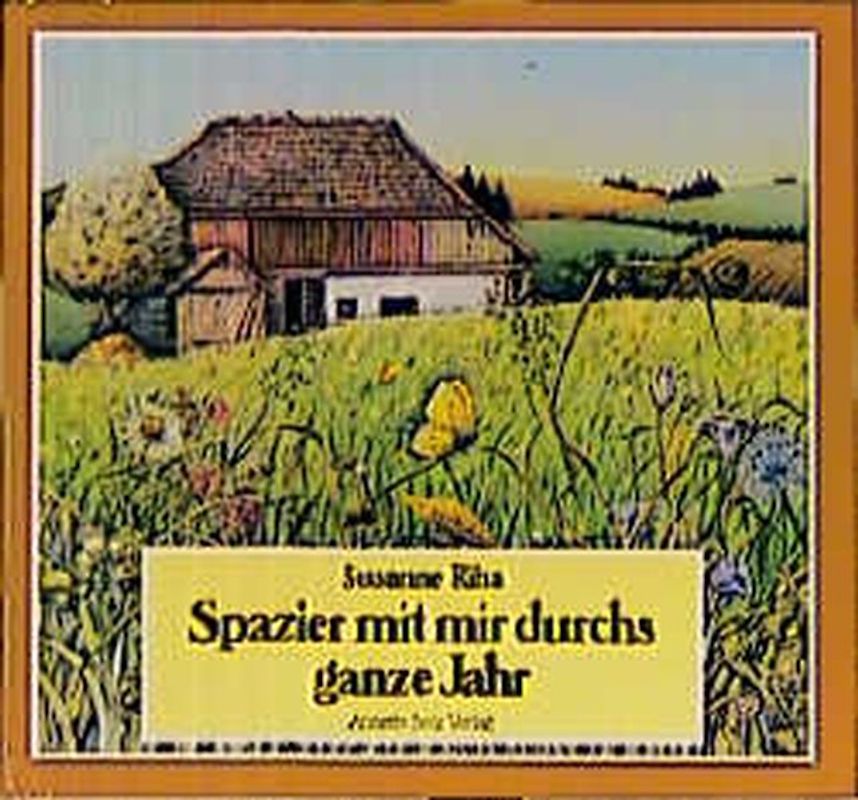 Spazier mit mir durchs ganze Jahr