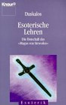 Esoterische Lehren. Die Botschaft des "Magus von Strovolos"