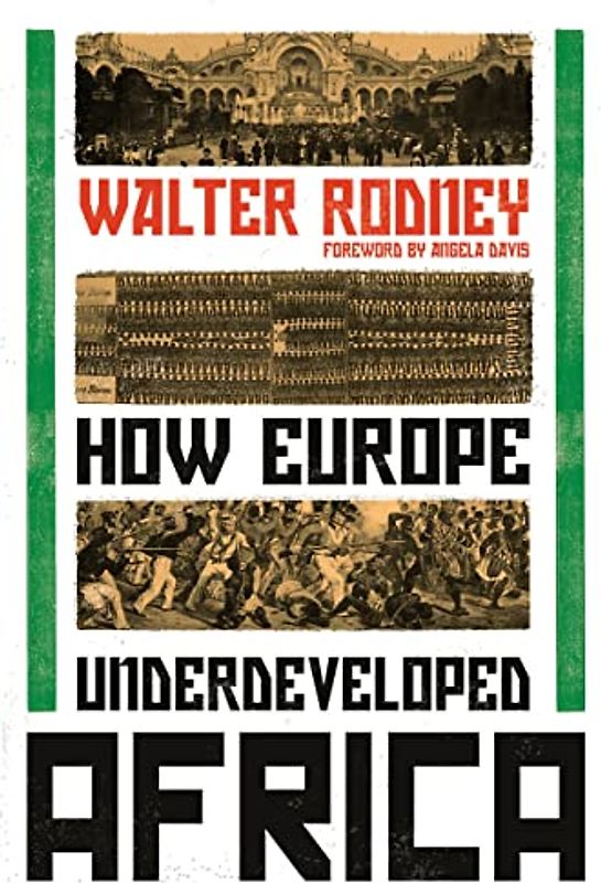 How Europe Underdeveloped Africa