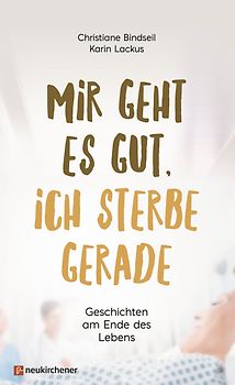 Mir geht es gut, ich sterbe gerade