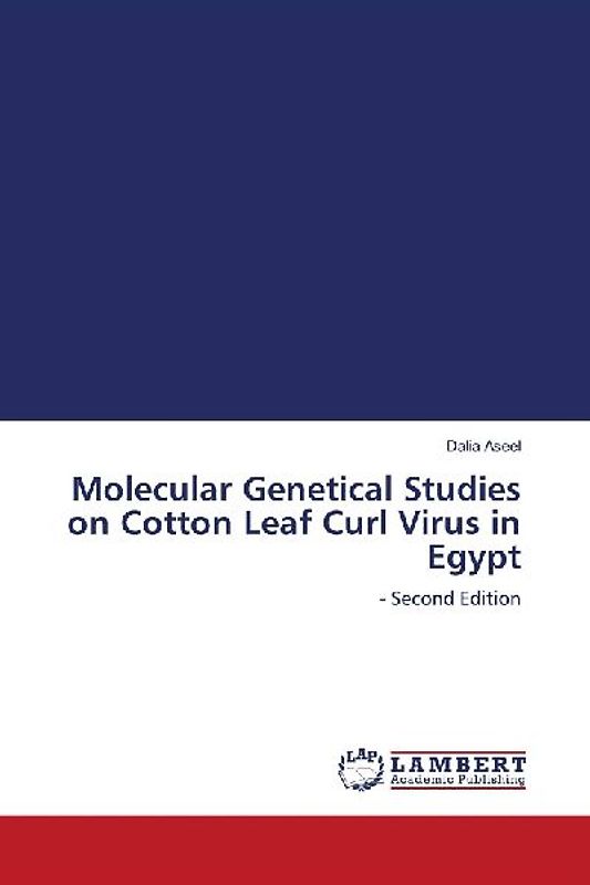 Molecular Genetical Studies on Cotton Leaf Curl Virus in Egypt