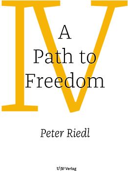 A Path to Freedom
