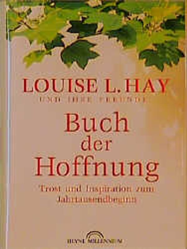 Buch der Hoffnung. Trost und Inspiration zum Jahrtausendbeginn