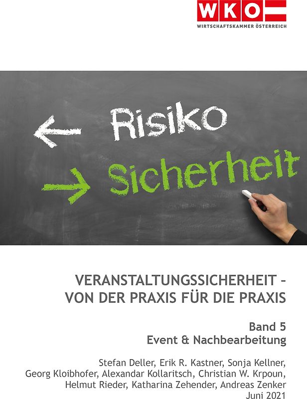 Veranstaltungssicherheit - Von der Praxis für die Praxis