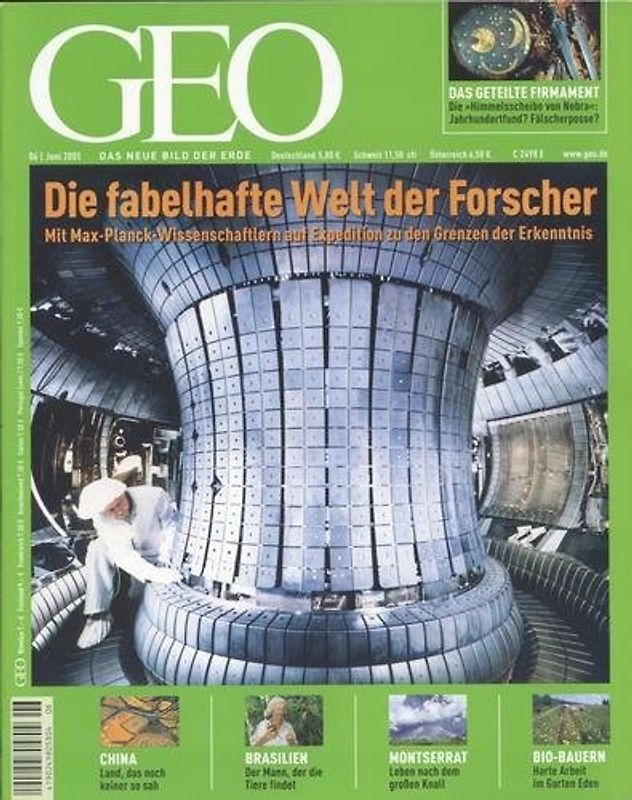 GEO Magazin 06/2005: Die fabelhafte Welt der Forscher - Mit Max-Planck-Wissenschaftlern auf Expedition zu den Grenzen der Erkenntnis [Broschiert]
