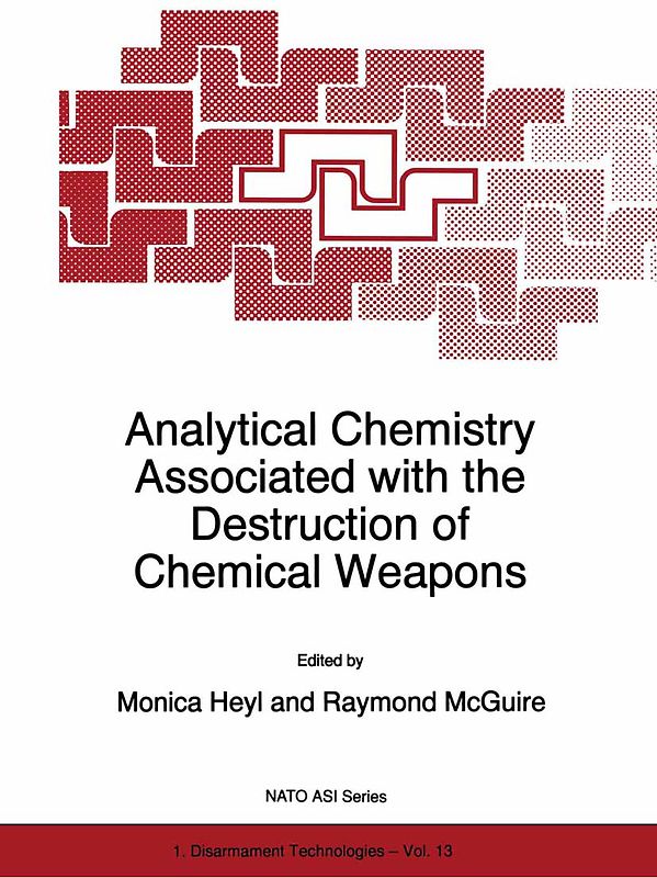 Analytical Chemistry Associated with the Destruction of Chemical Weapons