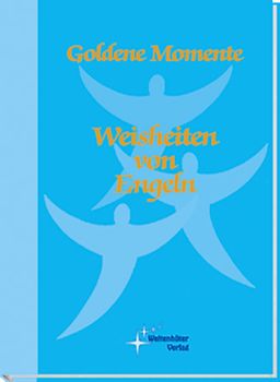 Weisheiten von Engeln