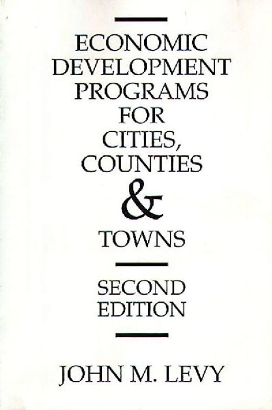 Economic Development Programs for Cities, Counties and Towns