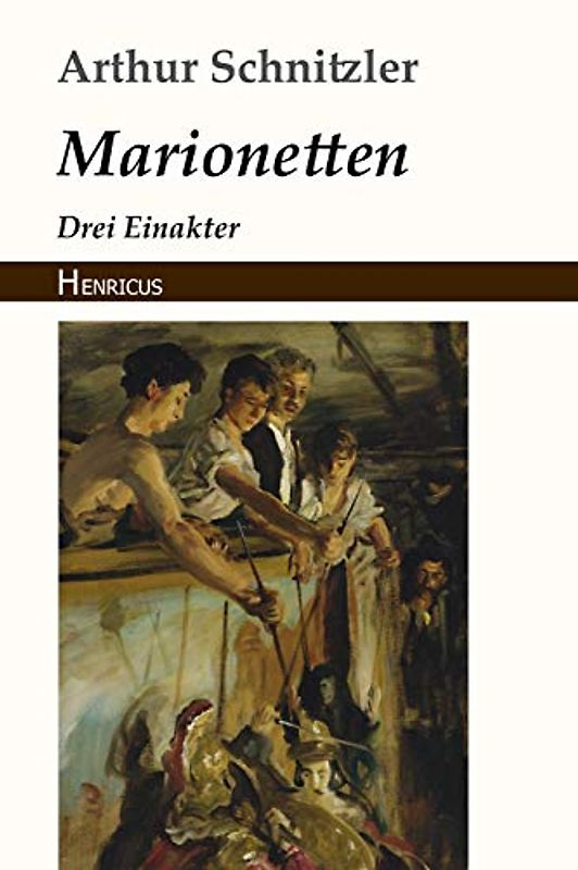 Marionetten: Drei Einakter