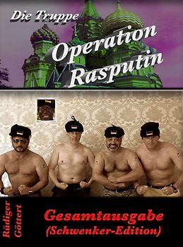 Die Truppe - Operation Rasputin