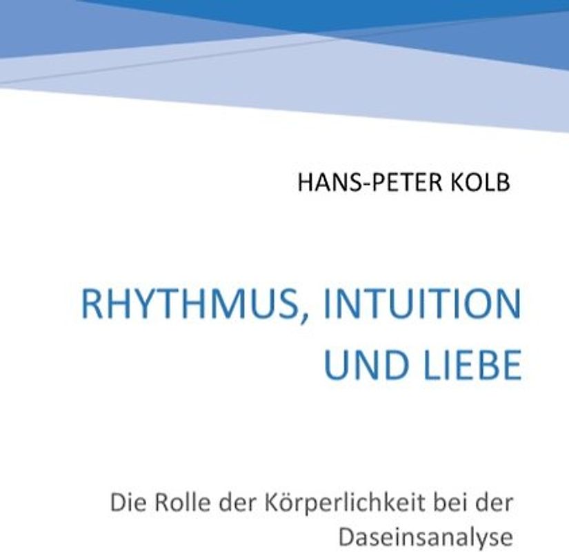 Rhythmus, Intuition und Liebe