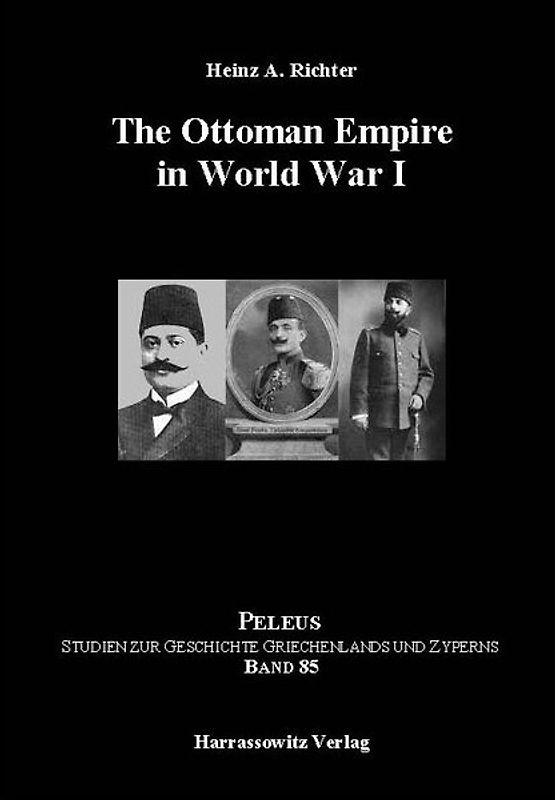 The Ottoman Empire in World War I