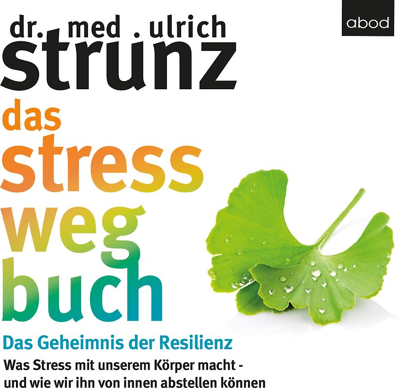 Das Stress-weg-Buch