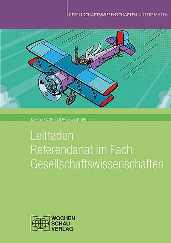 Leitfaden Referendariat im Fach Gesellschaftswissenschaften