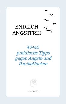 ENDLICH ANGSTFREI