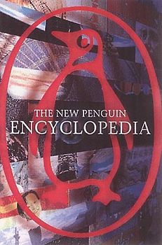 The New Penguin Encyclopedia 2003 (Penguin Reference Books)