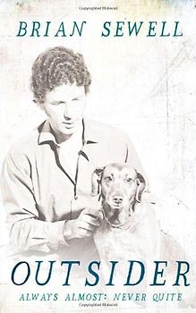 Outsider: Always Almost: Never Quite